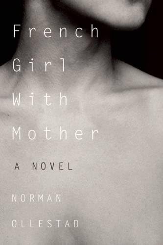 French Girl with Mother: A Novel