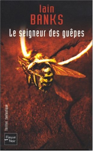 Le  seigneur des guêpes