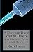 A Double Dose of Dilaudid: Real Stories from a Small-Town ER