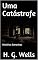Livro Uma Catástrofe: Histórias Estranhas