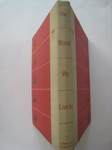 The World We Live In (Life Special Edition for Young Readers)