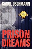 Prison Dreams by 