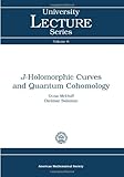J-Holomorphic Curves and Quantum Cohomology, McDuff, Dusa and Salamon, Dietmar, 0821803328