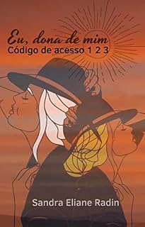 Livro Eu, dona da mim : Código de Acesso 1 2 3 (Eu, dona de mim)
