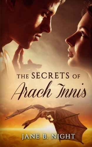The Secrets of Arach Innis (Lunereo's Dragons)