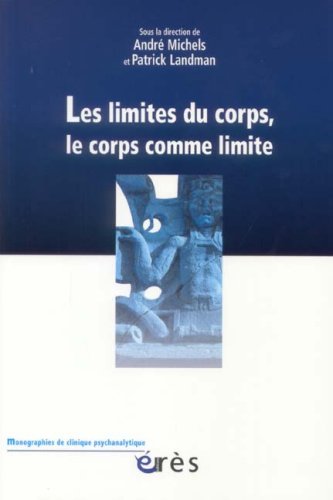 Les  limites du corps, le corps comme limite
