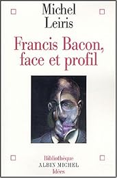 Francis Bacon, face et profil