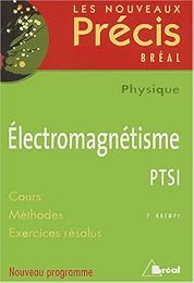 Électromagnétisme, PTSI