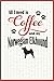 All I need is Coffee and my Norwegian Elkhound: A diary for me and my dogs adventures and journaling by Coffee-Dog Diarist