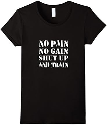 Womens No Pain No Gain Shut Up And Train - Gym Graphic T shirt Tees XL Black