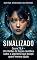 Livro SINALIZADO: Score 78,4 – Um thriller de ficção científica sobre o algoritmo que decide quem merece ajuda (AT RISK Livro 1)