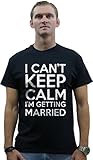 Shop4Ever® I Can't Keep Calm I'm Getting Hitched T-shirt Engagement Party Shirts