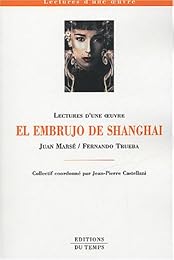 "El  embrujo de Shanghai", Juan Marsé-Fernando Trueba