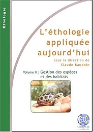 L' éthologie appliquée aujourd'hui