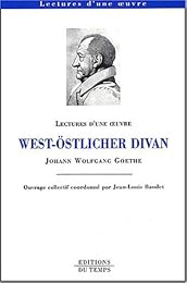 " West-östlicher Divan", Johann Wolfgang Goethe