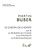 Le Chemin de l'homme: suivi de Le problème de l'homme et Fragments autobiographiques (Le gout des i by