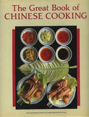 Great Book of Chinese Cooking by Pierre Antolini