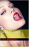 Slutty Wife