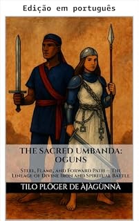 Livro A Umbanda sagrada: Oguns (A sagrada Umbanda & Catimbó)