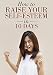 How to Raise Your Self-Esteem in 10 Days by Smart Family