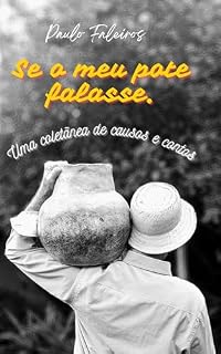 Livro Se o meu pote falasse: Uma coletânea de causos e contos