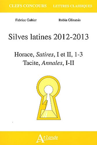 Silves latines, 2012-2013