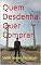 Livro Quem Desdenha Quer Comprar