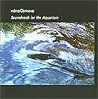 Soundtrack for the Aquarium