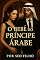 Livro O Bebê do Príncipe Árabe: Ela queria fugir. Ele queria um herdeiro. Agora, ela carrega dois segredos.