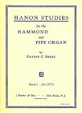 Hanon Studies for the Hammond and Pipe Organ - (In Two Books) Book 1 (Includes Manual and Pedal Parts) (Fischer Editions, 8722)