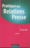 Pratique des relations presse by 