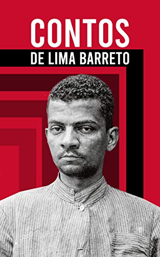 Contos de Lima Barreto - eBook, Resumo, Ler Online e PDF - por Barreto ...