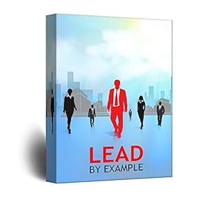 Inspirational Quotes Canvas Wall Art - Lead by Example Leadership Theme Slogan - Giclee Print Gallery Wrap Modern Office Decoration Ready to Hang - 12x18 inches