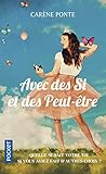 Avec des si et des peut-être by