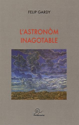 L' astronòm inagotable