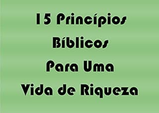 Livro 15 Princípios Bíblicos Para Uma Vida de Riqueza