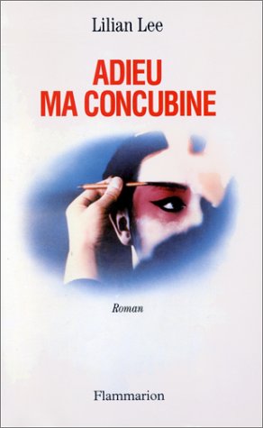 Adieu, ma concubine