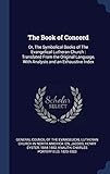 The Book of Concord: Or, The Symbolical Books of The Evangelical Lutheran Church : Translated From t by Henry Eyster Jacobs, Charles Porterfield Knauth