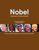Nobel: A Century of Prize Winners, , 1554074169