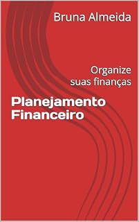 Livro Planejamento Financeiro: Organize suas finanças