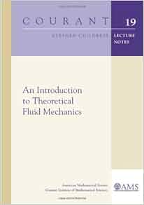 An Introduction To Theoretical Fluid Mechanics Courant