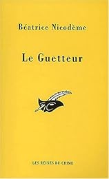 Le  guetteur