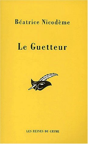 Le  guetteur