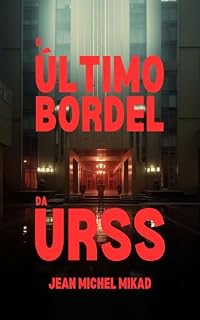 Livro O Último Bordel da URSS