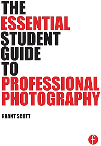 Download The Essential Student Guide to Professional Photography (English Edition) PDF