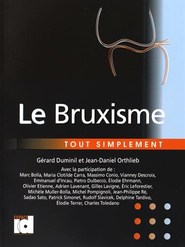 Le  bruxisme tout simplement