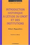 Introduction historique à l'étude du droit et des institutions (CORPUS - SERIE) by 
