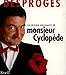 La minute nécessaire de Monsieur Cyclopède (French Edition) by 