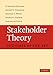 Stakeholder Theory: The State of the Art - Book by Edward Freeman