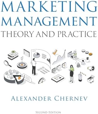 Strategic Marketing Management, 11th Edition: Chernev, Alexander